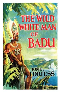 The Wild White Man of Badu_cover