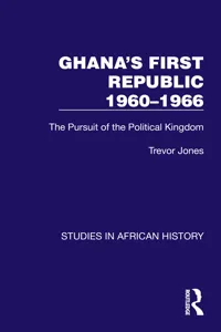 Ghana's First Republic 1960-1966_cover