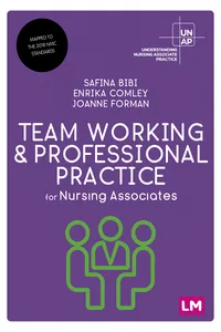 Team Working and Professional Practice for Nursing Associates_cover