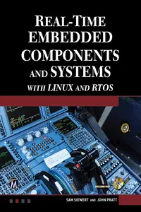 Real-Time Embedded Components and Systems with Linux and RTOS_cover