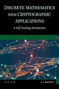 Discrete Mathematics With Cryptographic Applications_cover
