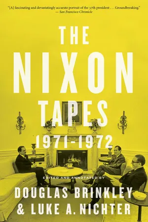 The Nixon Tapes: 1971–1972 (With Audio Clips)