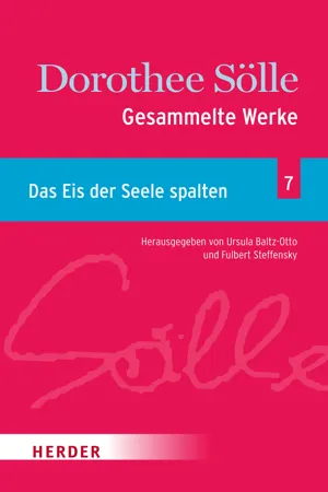 Gesammelte Werke Band 7: Das Eis der Seele spalten