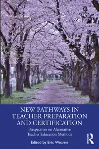 New Pathways in Teacher Preparation and Certification_cover