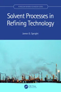 Solvent Processes in Refining Technology_cover