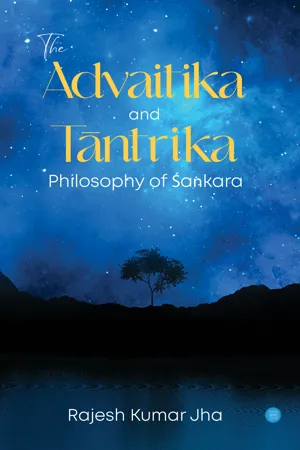 The Advaitika and Tāntrika Philosophy of Śaṅkara