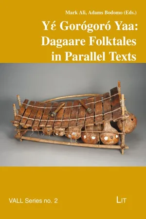 Yέ Gorógoró Yaa: Dagaare Folktales in Parallel Texts