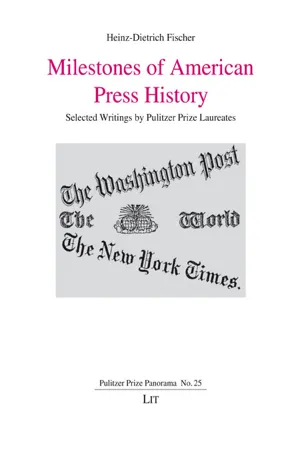 Milestones of American Press History