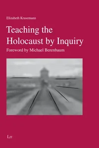 Teaching the Holocaust by Inquiry_cover