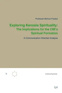 Exploring Kenosis Spirituality: The Implications for the CMI's Spiritual Formation_cover