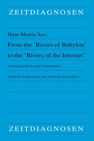 From the 'Rivers of Babylon' to the 'Rivers of the Internet'