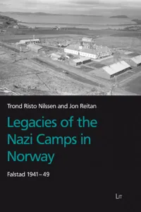 Legacies of the Nazi camps in Norway : Falstad 1941-49_cover