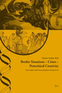 BORDER SITUATIONS - CRISES - POSTCRITICAL CREATIVITY_cover