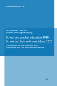 School and teacher education 2030 | Schule und Lehrer-/innenbildung 2030_cover