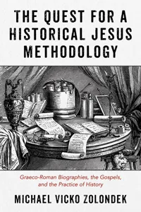 The Quest for a Historical Jesus Methodology_cover