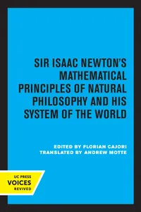 Sir Isaac Newton's Mathematical Principles of Natural Philosophy and His System of the World_cover