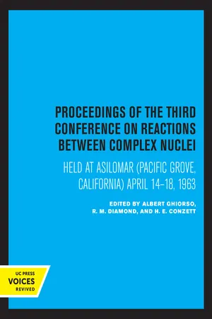 Proceedings of the Third Conference on Reactions between Complex Nuclei