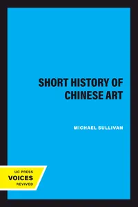 A Short History of Chinese Art_cover