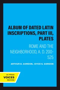 Album of Dated Latin Inscriptions, Part III, Plates_cover