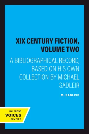 XIX Century Fiction, Volume Two