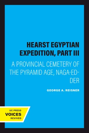 Hearst Egyptian Expedition, Part III