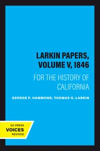 The Larkin Papers, Volume V, 1846_cover