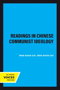 Readings in Chinese Communist Ideology_cover