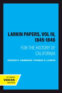 The Larkin Papers, Vol IV, 1845-1846_cover