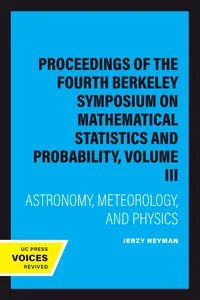 Proceedings of the Fourth Berkeley Symposium on Mathematical Statistics and Probability, Volume III_cover