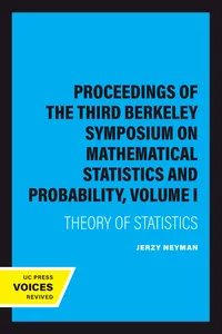 Proceedings of the Third Berkeley Symposium on Mathematical Statistics and Probability, Volume I_cover