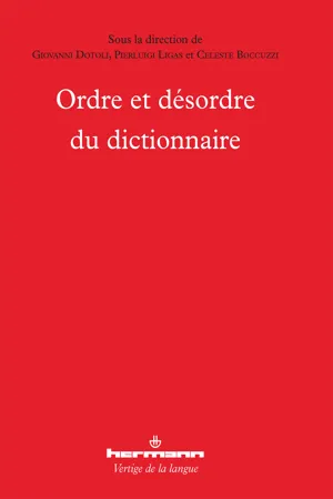 Ordre et désordre du dictionnaire