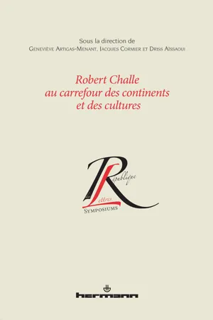 Robert Challe au carrefour des continents et des cultures