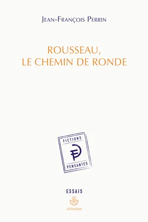 Rousseau, le chemin de ronde