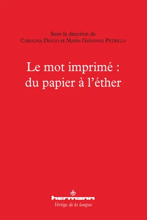 Le mot imprimé : du papier à l'éther