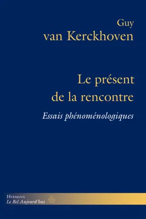 Le présent de la rencontre