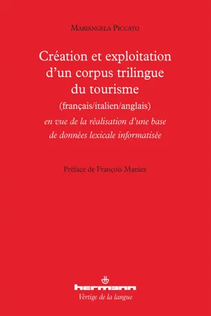 Création et exploitation d'un corpus trilingue du tourisme (français/italien/anglais)