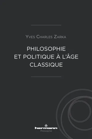 Philosophie et politique à l'âge classique