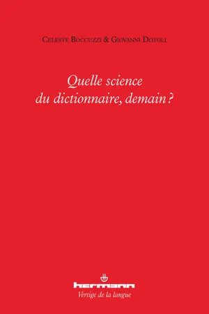 Quelle science du dictionnaire, demain?