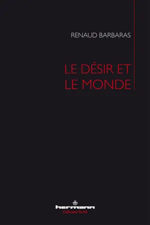 Le désir et le monde