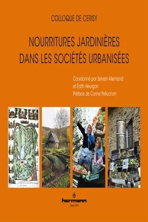 Nourritures jardinières dans des sociétés urbanisées