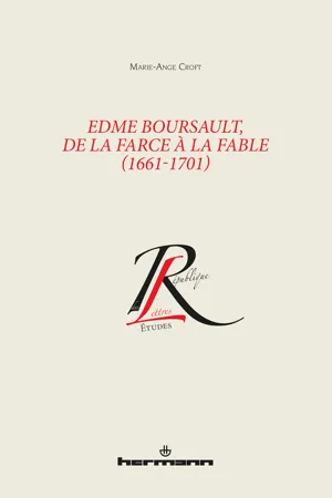 Edme Boursault, de la farce à la fable (1661-1701)