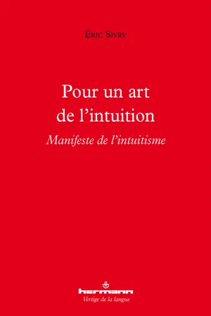 Pour un art de l'intuition