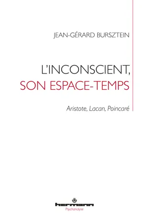 L'inconscient, son espace-temps