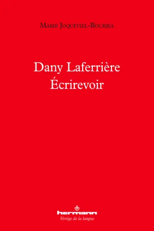 Dany Laferrière – Écrirevoir