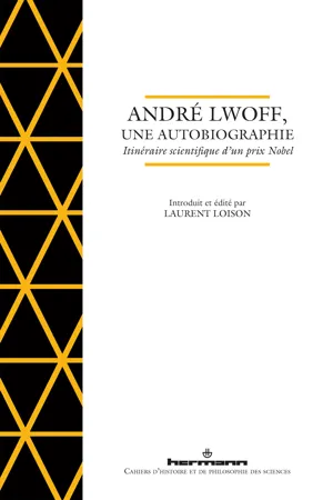 André Lwoff, une autobiographie