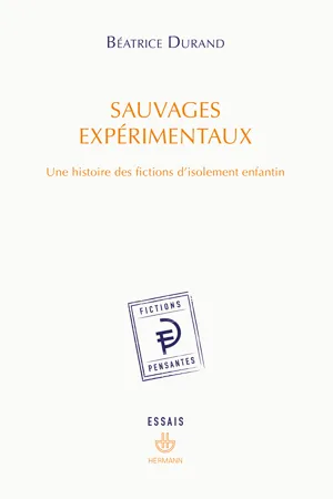 Sauvages expérimentaux