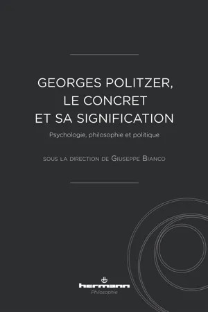 Georges Politzer, le concret et sa signification