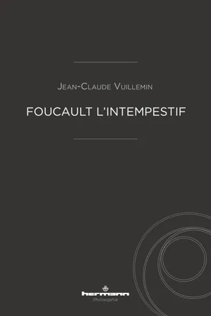 Foucault l'intempestif