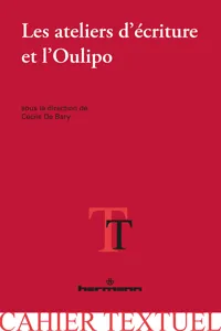 Les ateliers d'écriture et l'Oulipo_cover