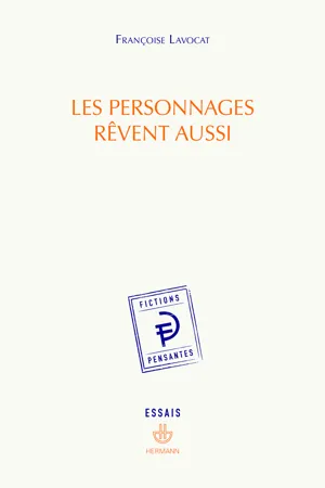 Les personnages rêvent aussi